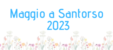 MAGGIO A SANTORSO 2023